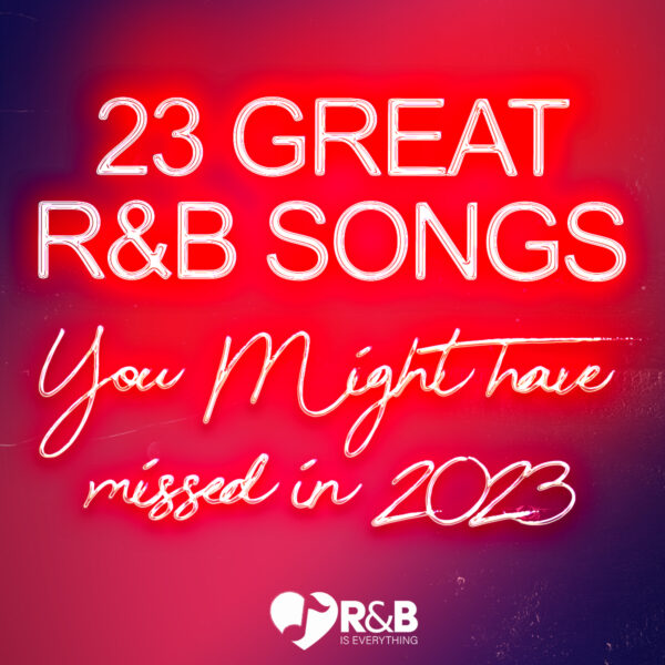 23 R&B Songs